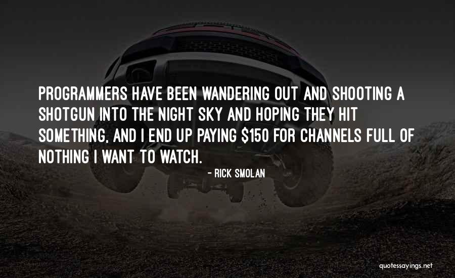 Rick Smolan Quotes 1972838