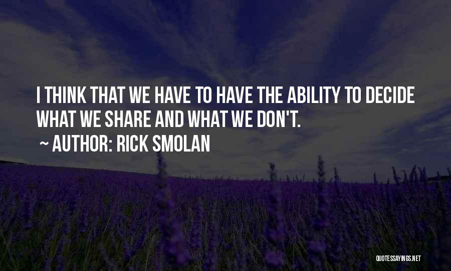 Rick Smolan Quotes 389902