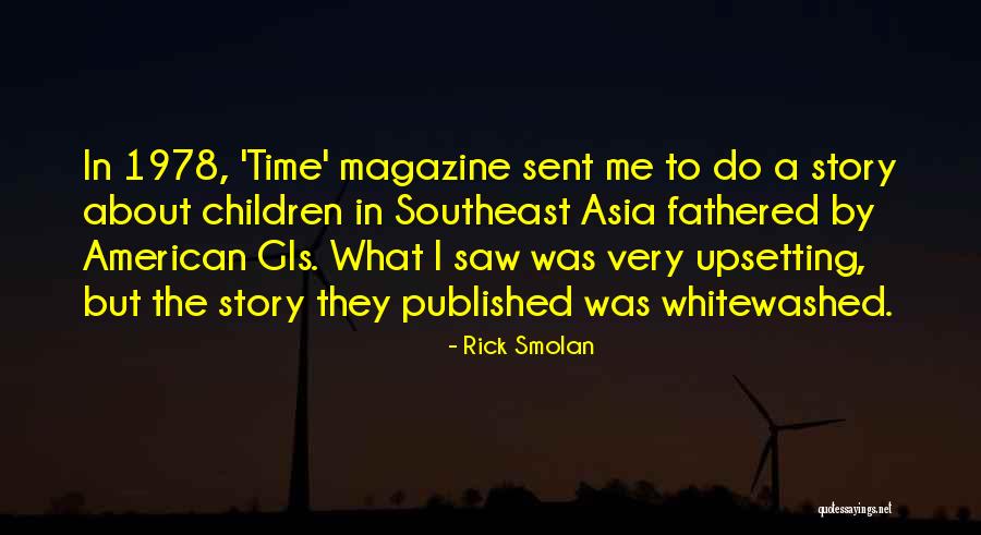 Rick Smolan Quotes 869295