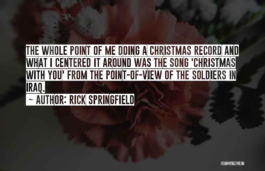 Rick Springfield Quotes 1438208