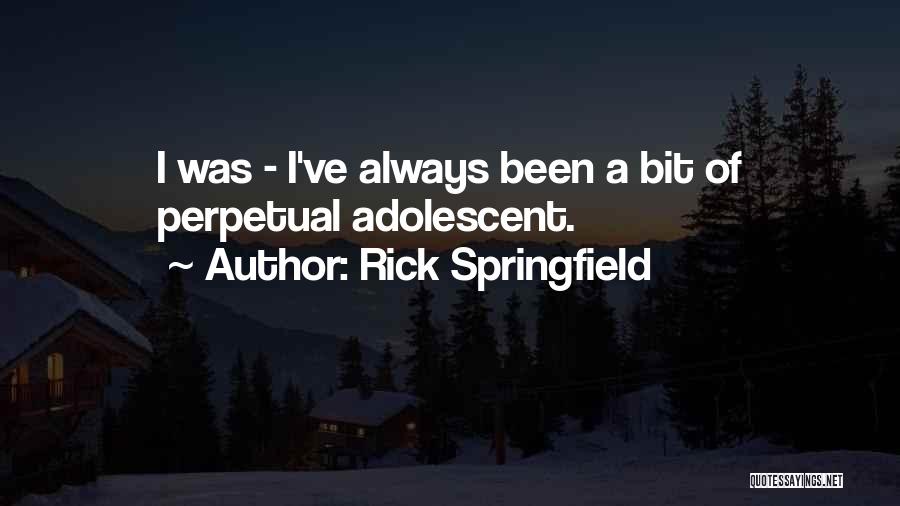 Rick Springfield Quotes 191464