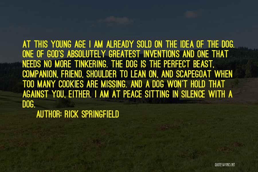 Rick Springfield Quotes 2178427