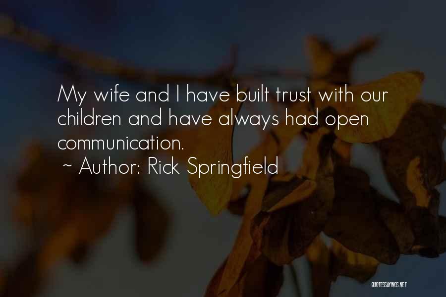 Rick Springfield Quotes 2198014