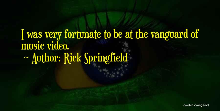 Rick Springfield Quotes 615021