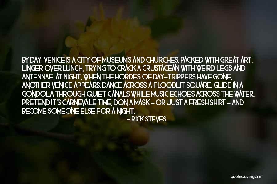 Rick Steves Quotes 1508523