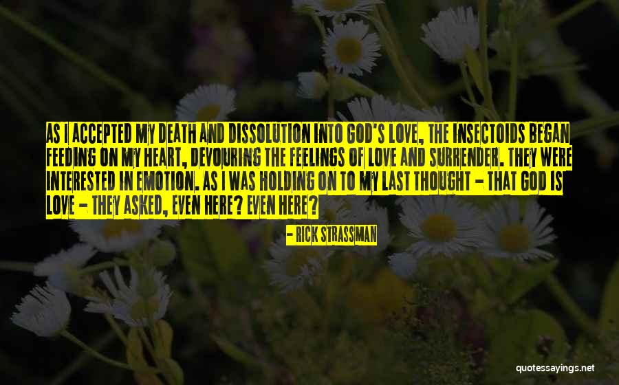 Rick Strassman Quotes 981000 Rick Strassman Quotes 981000