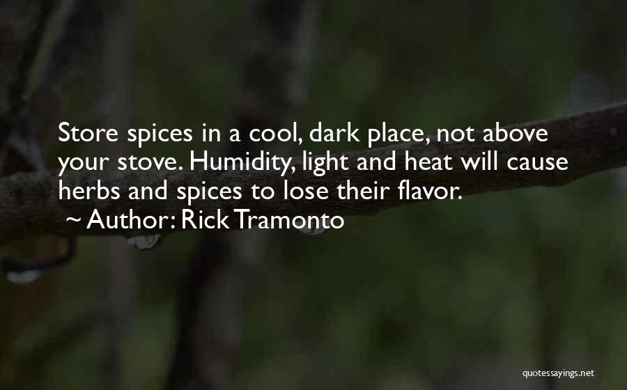 Rick Tramonto Quotes 1621556