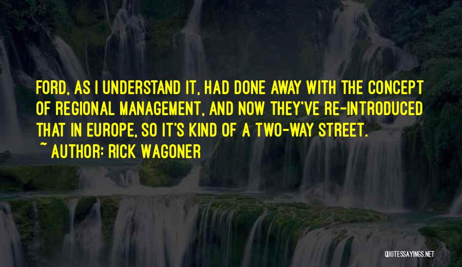 Rick Wagoner Quotes 2128050