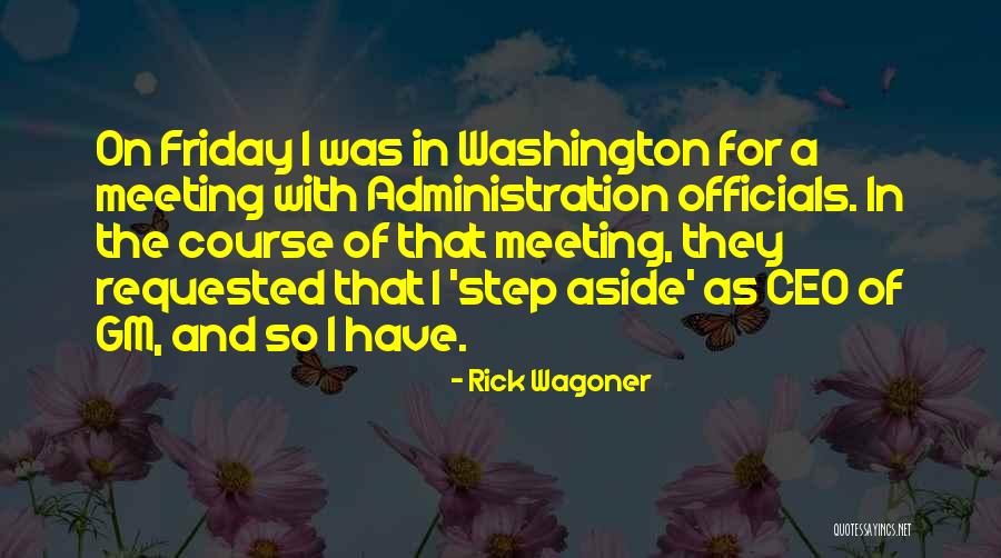 Rick Wagoner Quotes 501462