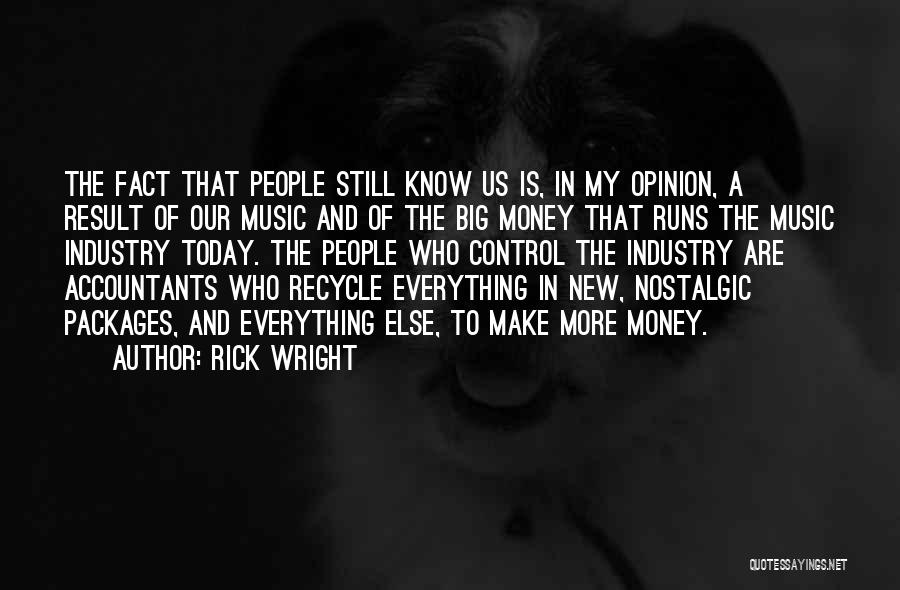 Rick Wright Quotes 387676