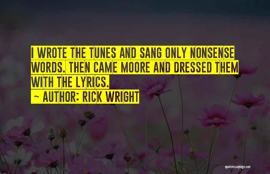 Rick Wright Quotes 712565