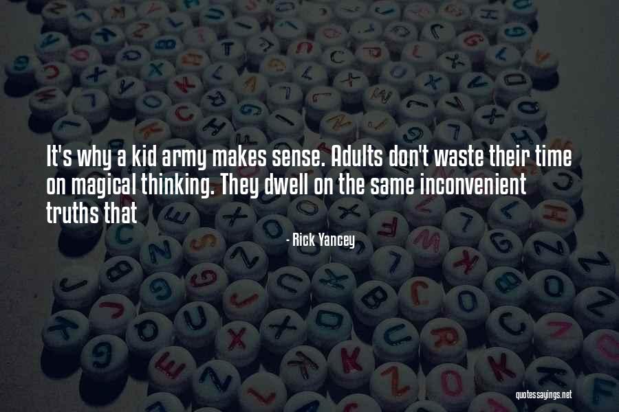Rick Yancey Quotes 160537 Rick Yancey Quotes 160537