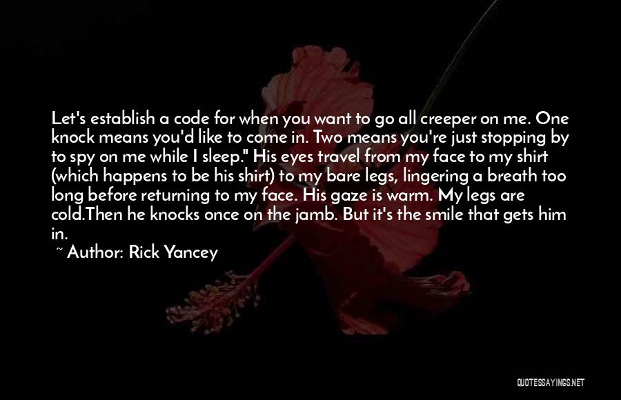 Rick Yancey Quotes 1668351