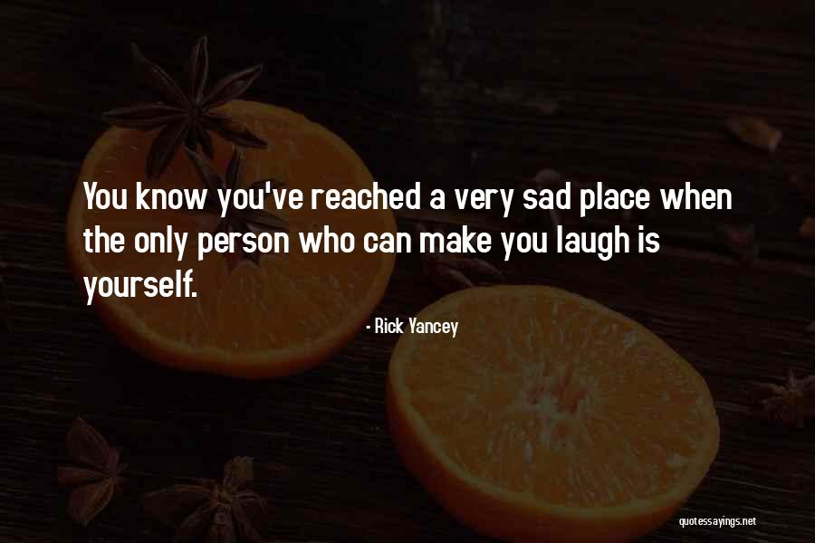 Rick Yancey Quotes 1826195 Rick Yancey Quotes 1826195