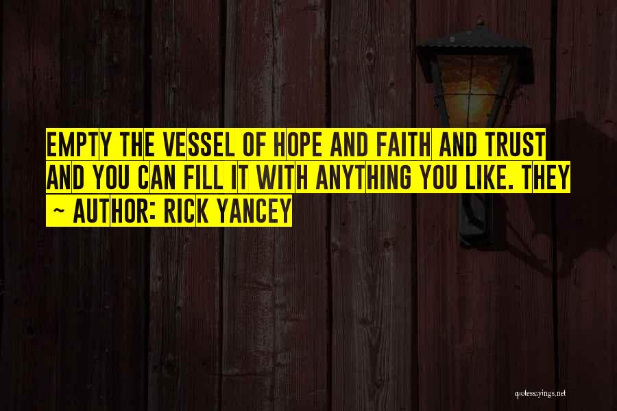 Rick Yancey Quotes 2126270