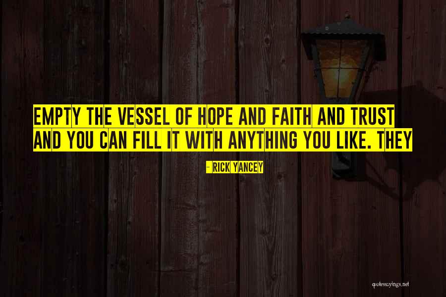 Rick Yancey Quotes 2126270 Rick Yancey Quotes 2126270