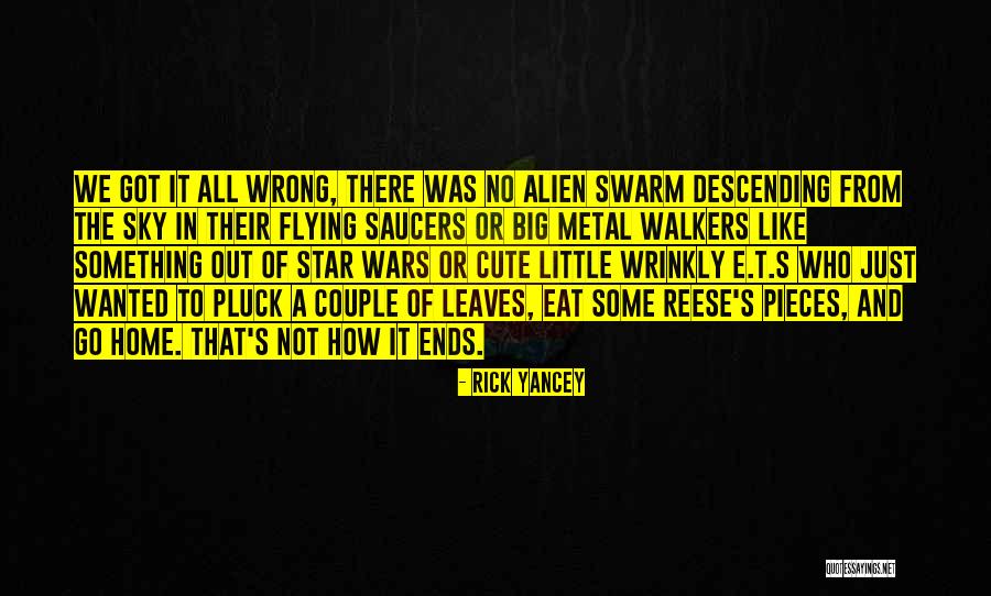 Rick Yancey Quotes 2150146 Rick Yancey Quotes 2150146