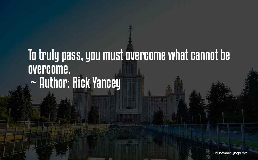 Rick Yancey Quotes 2239367