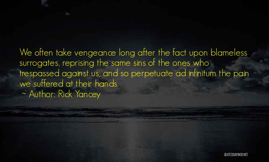Rick Yancey Quotes 272808