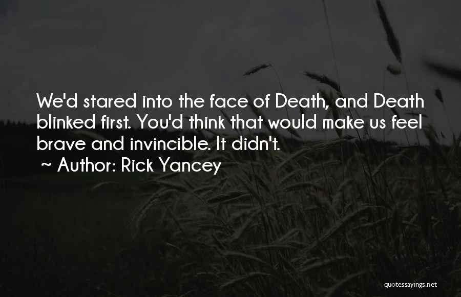 Rick Yancey Quotes 317725
