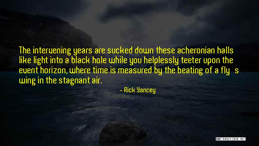 Rick Yancey Quotes 346184