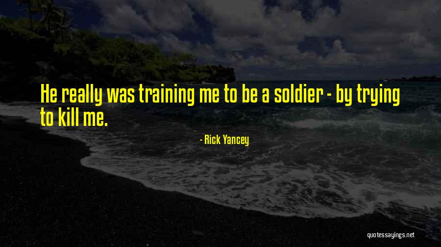 Rick Yancey Quotes 377762