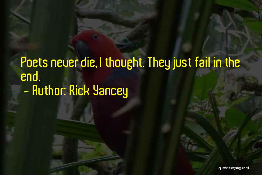 Rick Yancey Quotes 408800