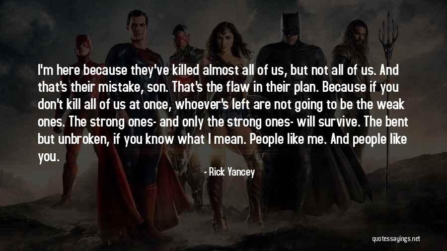 Rick Yancey Quotes 630545 Rick Yancey Quotes 630545