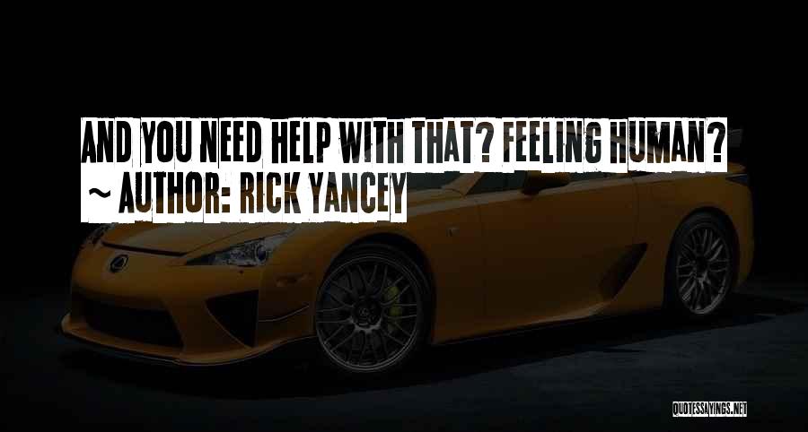 Rick Yancey Quotes 826883