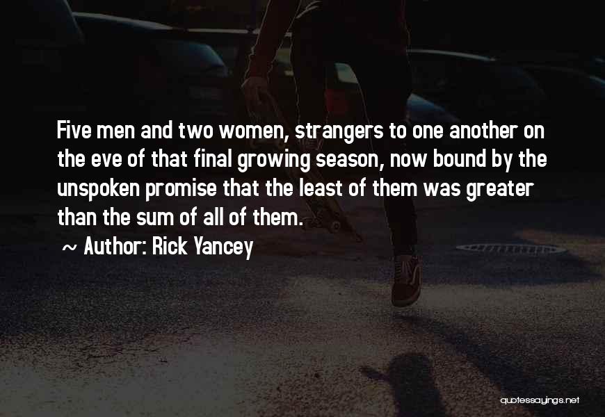 Rick Yancey The 5th Wave Quotes By Rick Yancey