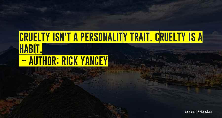 Rick Yancey The 5th Wave Quotes By Rick Yancey