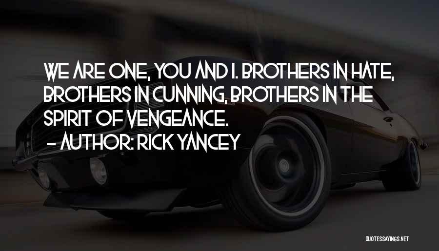 Rick Yancey The 5th Wave Quotes By Rick Yancey