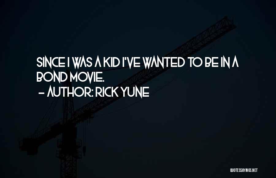 Rick Yune Quotes 759792