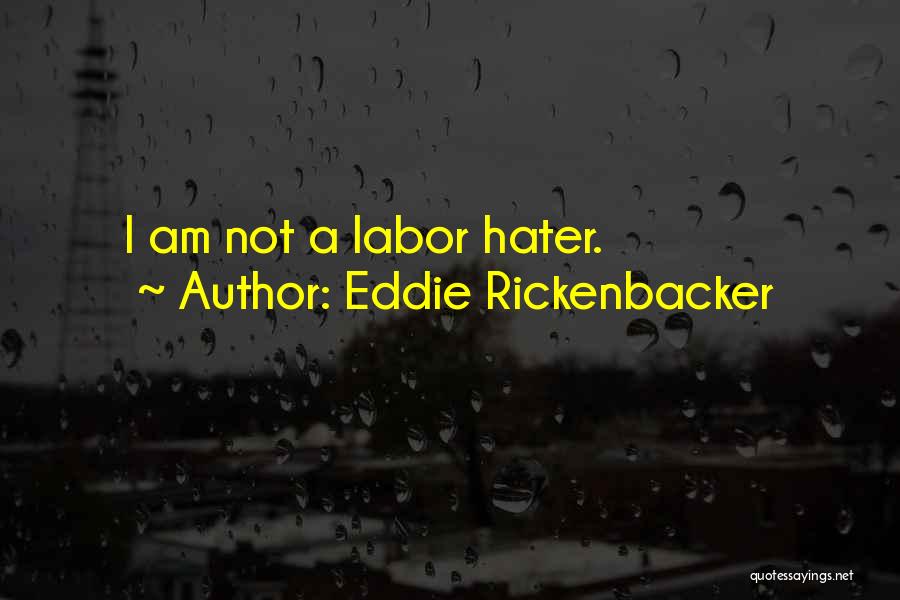 Rickenbacker Quotes By Eddie Rickenbacker