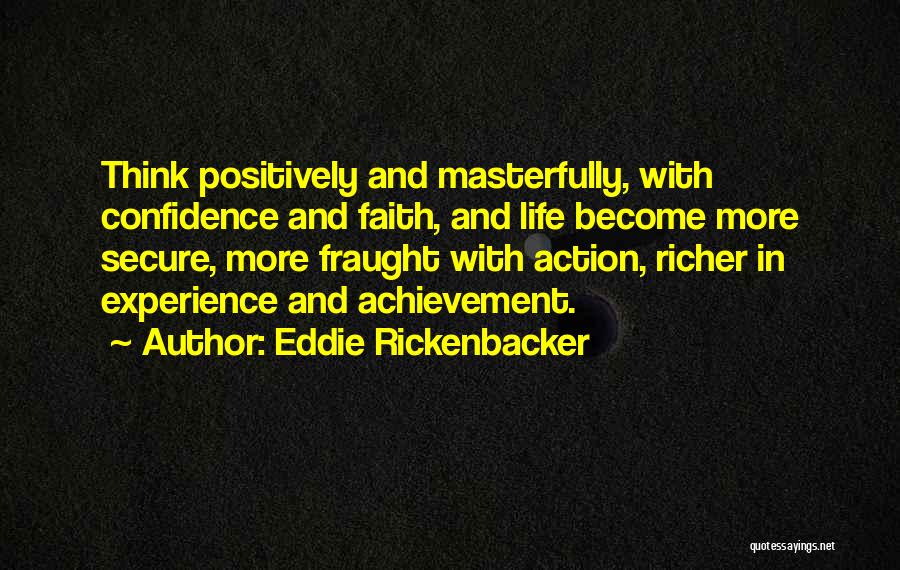 Rickenbacker Quotes By Eddie Rickenbacker