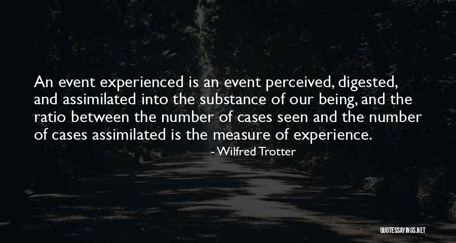Rickesha Adams Quotes By Wilfred Trotter Rickesha Adams Quotes By Wilfred Trotter