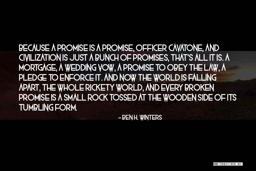 Rickety Quotes By Ben H. Winters Rickety Quotes By Ben H. Winters