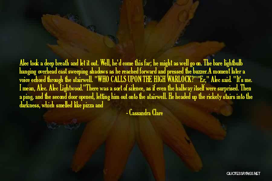 Rickety Quotes By Cassandra Clare Rickety Quotes By Cassandra Clare