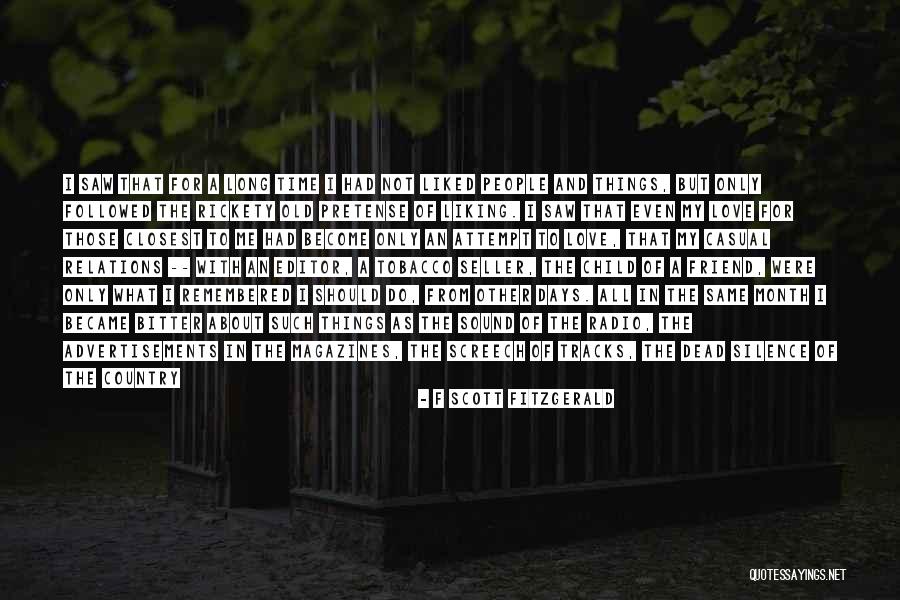 Rickety Quotes By F Scott Fitzgerald Rickety Quotes By F Scott Fitzgerald