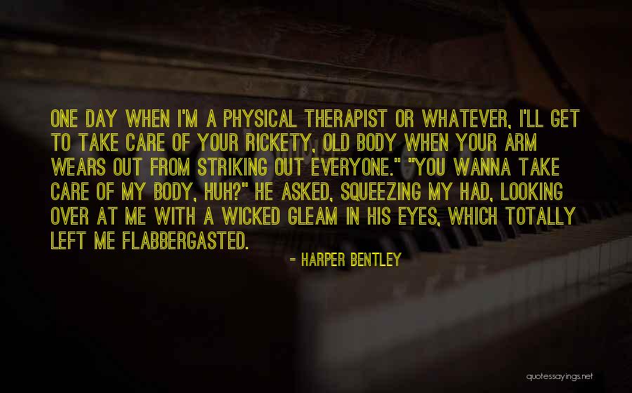 Rickety Quotes By Harper Bentley Rickety Quotes By Harper Bentley