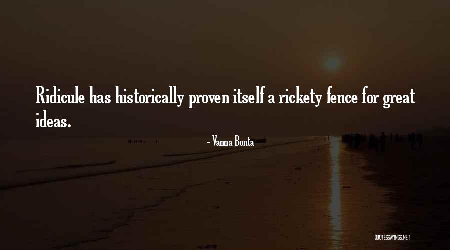 Rickety Quotes By Vanna Bonta Rickety Quotes By Vanna Bonta
