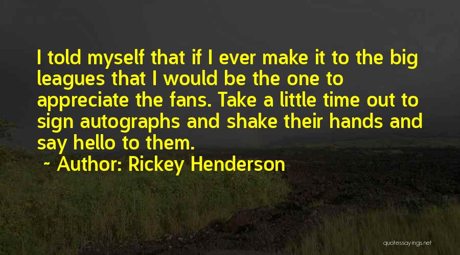 Rickey Henderson Quotes 1010211