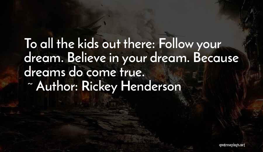 Rickey Henderson Quotes 1092446