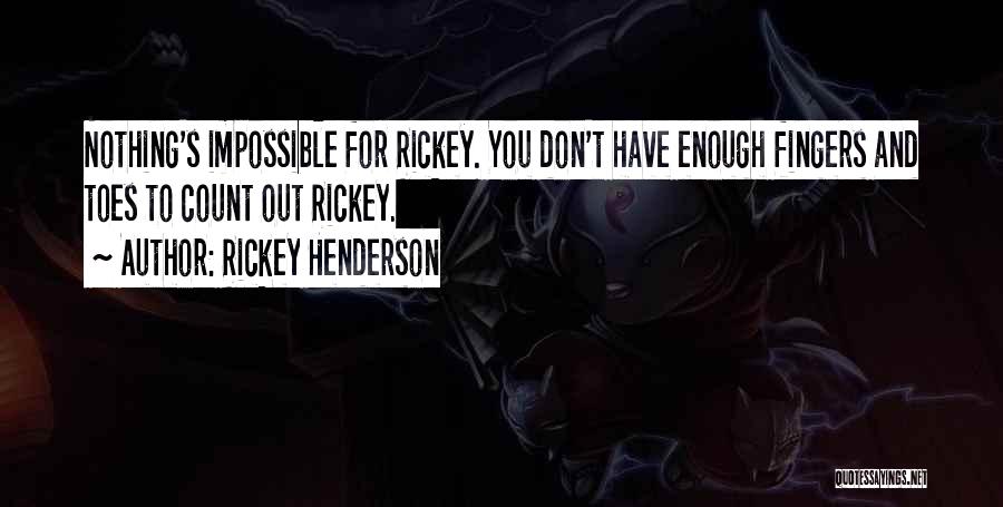 Rickey Henderson Quotes 1320838