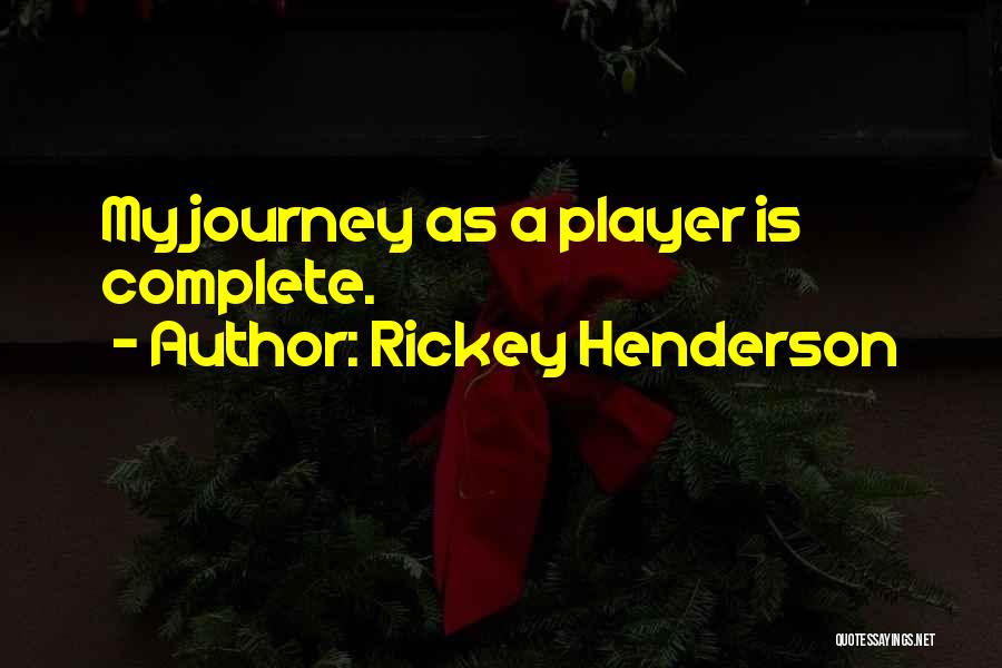 Rickey Henderson Quotes 1395909