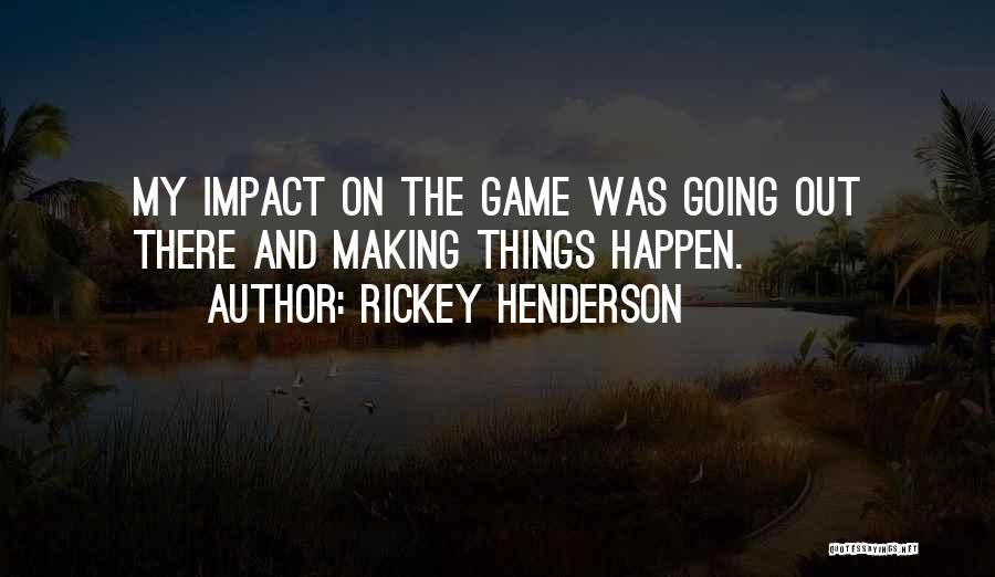 Rickey Henderson Quotes 1525888