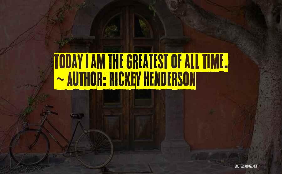 Rickey Henderson Quotes 1630269