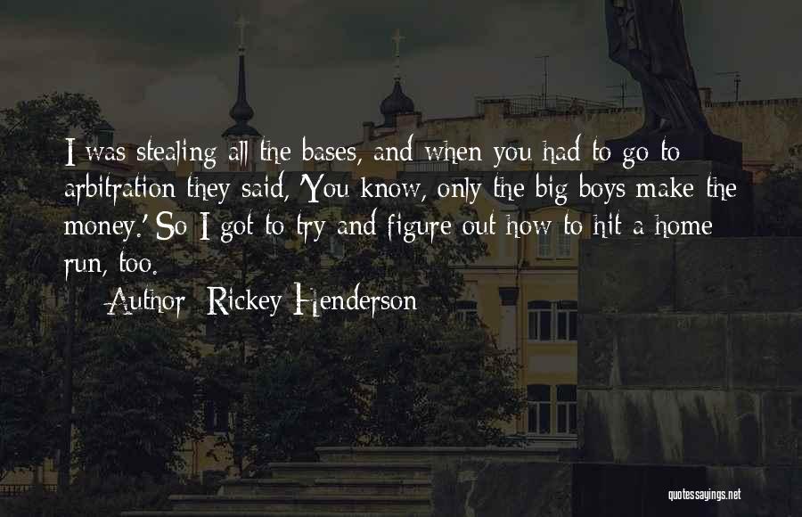 Rickey Henderson Quotes 1722274