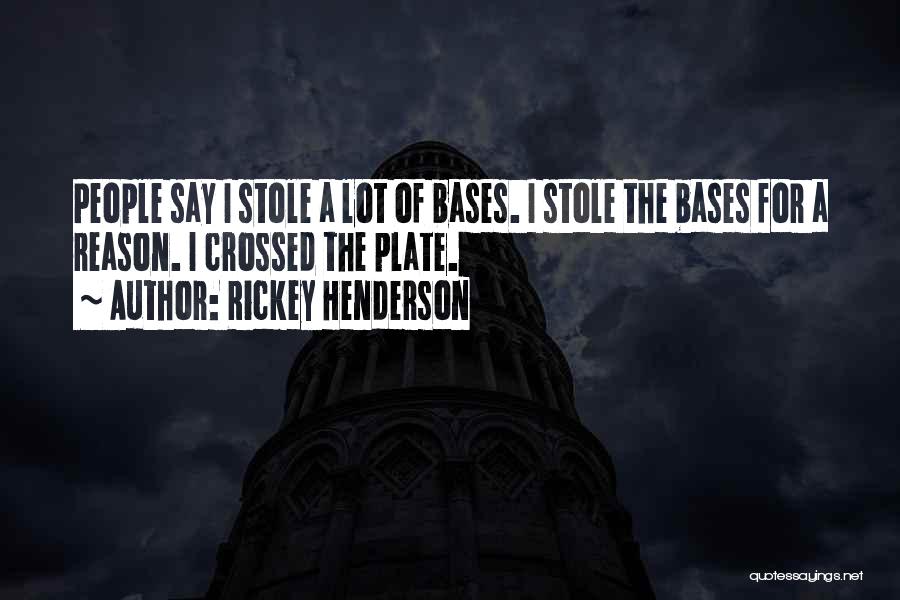 Rickey Henderson Quotes 2254818