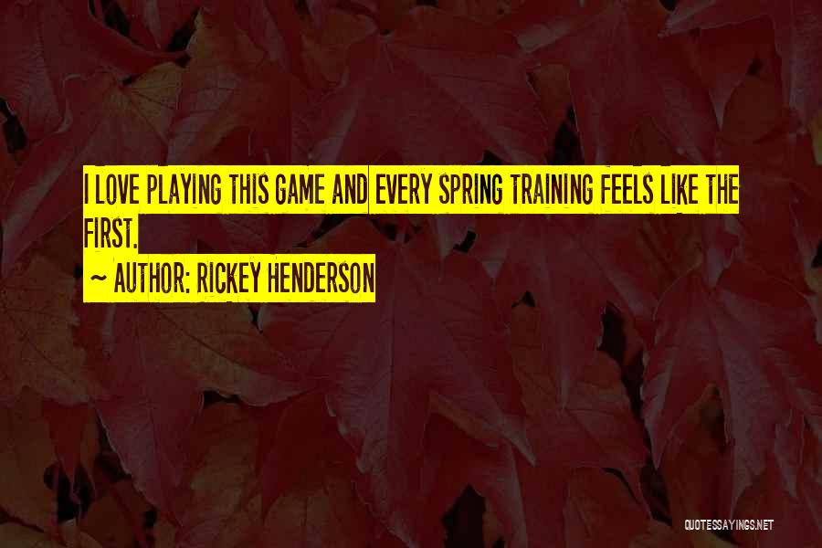 Rickey Henderson Quotes 421139